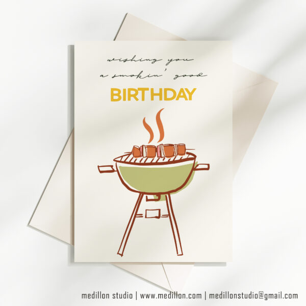 Barbeque: Smoking Good - Birthday Card