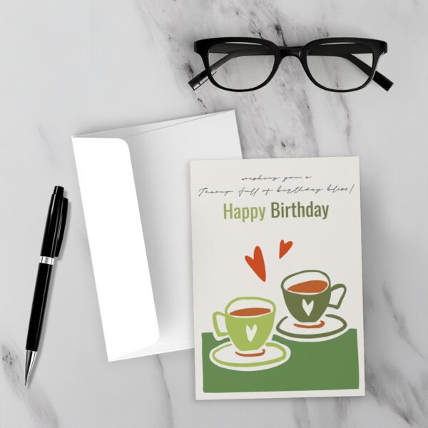 Green Tea Cups: Teacups Full Of Birthday Bliss- Birthday Card - Image 3