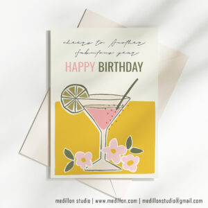 Yellow Cocktail - Cheers To Another Fabulous Year Birthday Card
