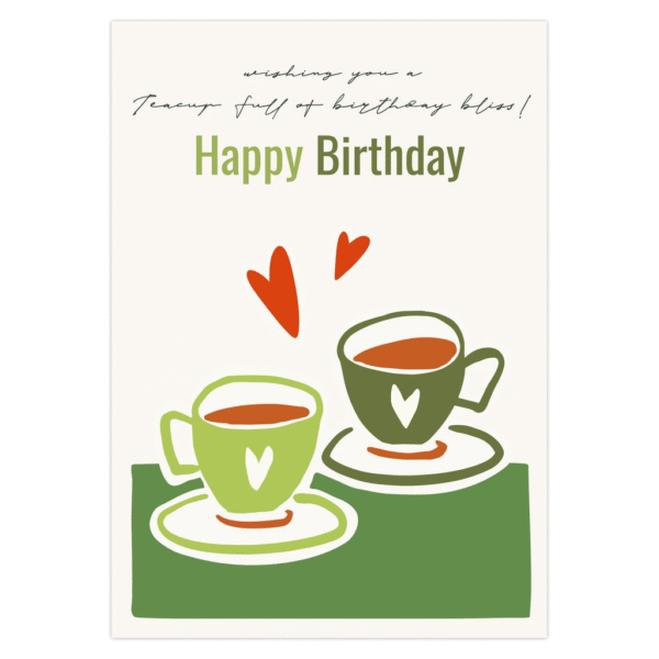 Green Tea Cups: Teacups Full Of Birthday Bliss- Birthday Card - Image 2