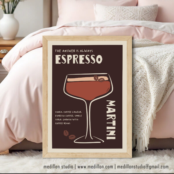 The Answer is Always Espresso Martini Print Poster | Funny Cocktail Wall Art | Martini Kitchen Decor | Home Bar Print | Cocktail Lovers Gift Option 3