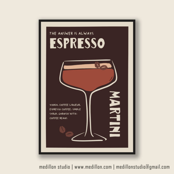 The Answer is Always Espresso Martini Print Poster | Funny Cocktail Wall Art | Martini Kitchen Decor | Home Bar Print | Cocktail Lovers Gift Option 3 - Image 2