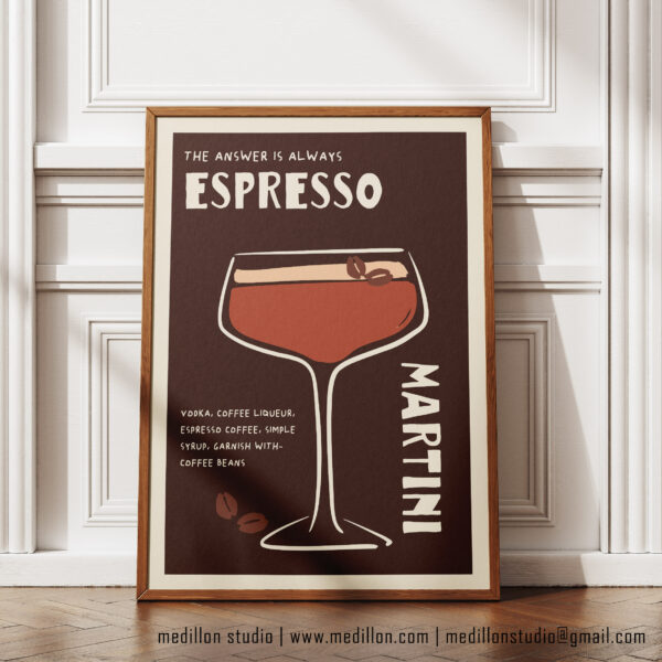 The Answer is Always Espresso Martini Print Poster | Funny Cocktail Wall Art | Martini Kitchen Decor | Home Bar Print | Cocktail Lovers Gift Option 3 - Image 5