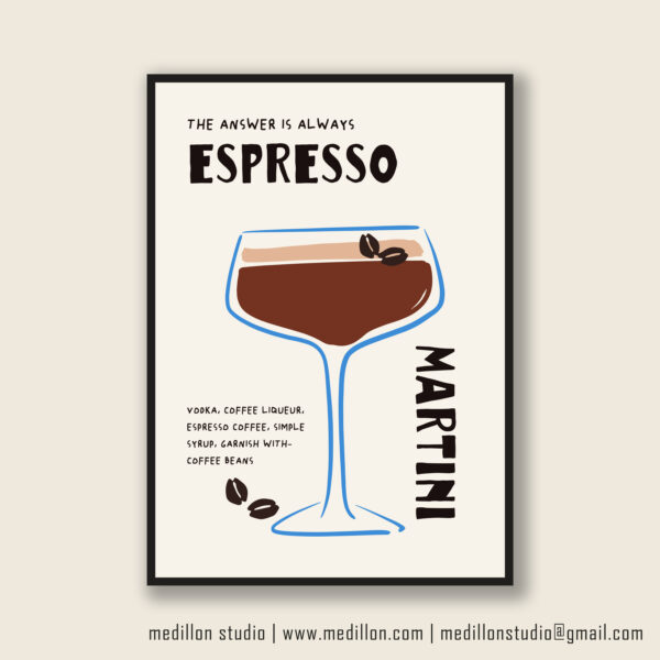 The Answer Is Always Espresso Martini Print Poster | Funny Cocktail Wall Art | Martini Kitchen Decor | Home Bar Print | Cocktail Lovers Gift