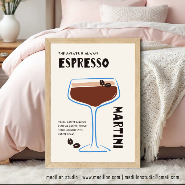The Answer Is Always Espresso Martini Print Poster | Funny Cocktail Wall Art | Martini Kitchen Decor | Home Bar Print | Cocktail Lovers Gift - Image 5