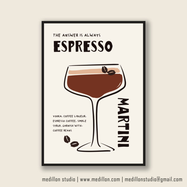 The Answer is Always Espresso Martini Print Poster | Funny Cocktail Wall Art | Martini Kitchen Decor | Home Bar Print | Cocktail Lovers Gift Option 2 - Image 2