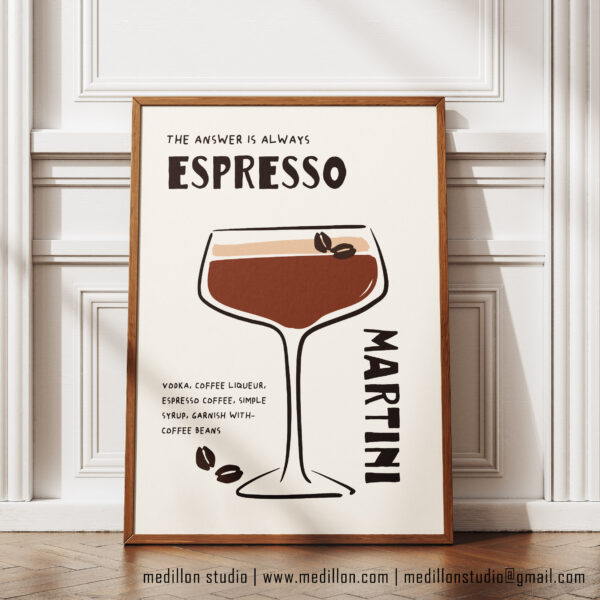 The Answer is Always Espresso Martini Print Poster | Funny Cocktail Wall Art | Martini Kitchen Decor | Home Bar Print | Cocktail Lovers Gift Option 2 - Image 3